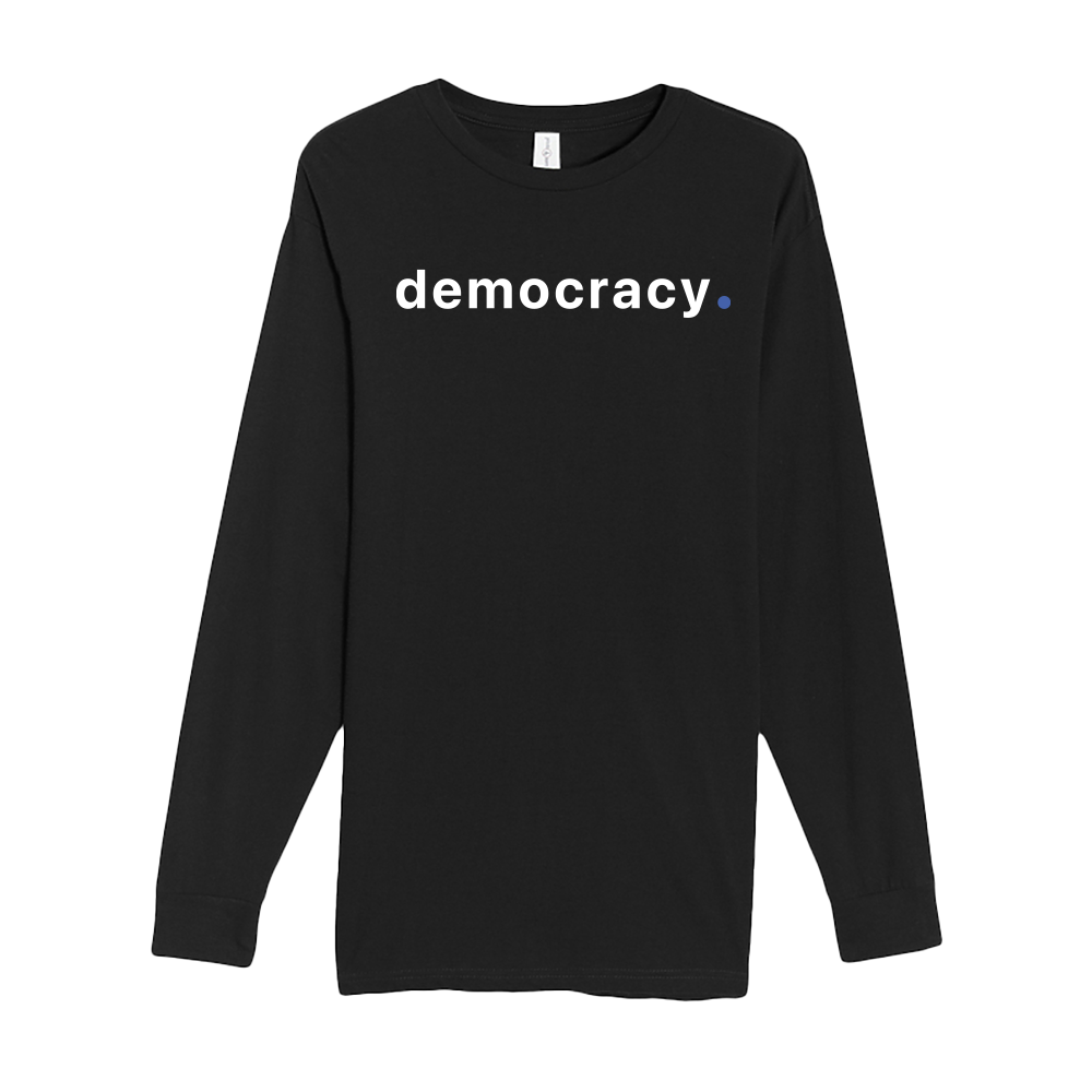Democracy Long Sleeve Tee